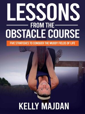 cover image of Lessons from the Obstacle Course
